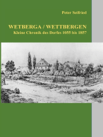 Wetberga / Wettbergen: Kleine Chronik des Dorfes 1055 bis 1857