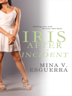 Iris After the Incident