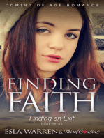Finding Faith - Finding an Exit (Book 3) Coming Of Age Romance: Coming Of Age Romance
