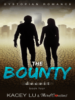 The Bounty - Deceit (Book 4) Dystopian Romance: Dystopian Romance Series