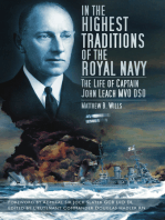 In the Highest Traditions: The Life of Captain John Leach MVO DSO