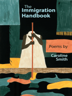 Immigration Handbook: Poems by Caroline Smith