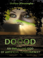 DoooD: An Emerging God of Artificial Intelligence?