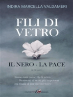 Fili di Vetro: il Nero - la Pace