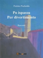 Po ispassu / Per divertimento. Racconti