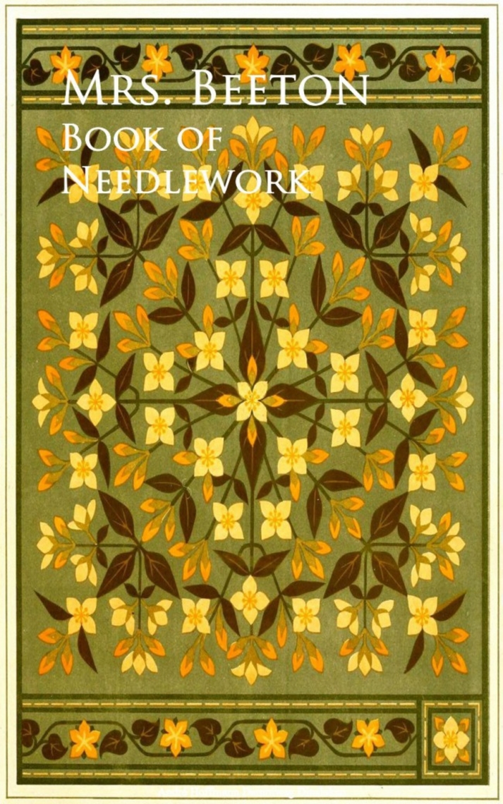 Book of Needlework by Mrs. Beeton Book Read Online