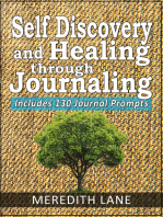 Self-Discovery and Healing Through Journaling