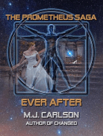 Ever After: The Prometheus Saga