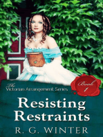 Resisting Restraint: The Victorian Arrangement Series, #1