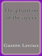 The phantom of the opera