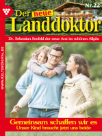 Der neue Landdoktor 22 – Arztroman