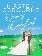 Dreaming in Dairyland: At the Altar, #4