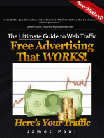 The Ultimate Guide To Web Traffic: Free Advertising That WORKS!