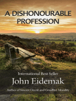 A Dishonourable Profession