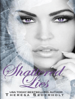Shattered Lies: The Unraveled Trilogy, #3