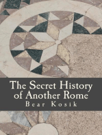 The Secret History of Another Rome