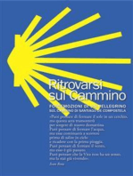 Ritrovarsi sul Cammino