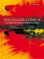 Psicología clínica: Fundamentos existenciales (2a Edición)