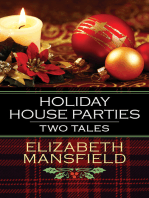 Holiday House Parties