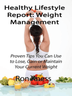 Healthy Lifestyle Report: Weight Management: Healthy Lifestyle Reports, #5