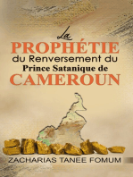 La Prophétie du Renversement du Prince Satanique du Cameroun