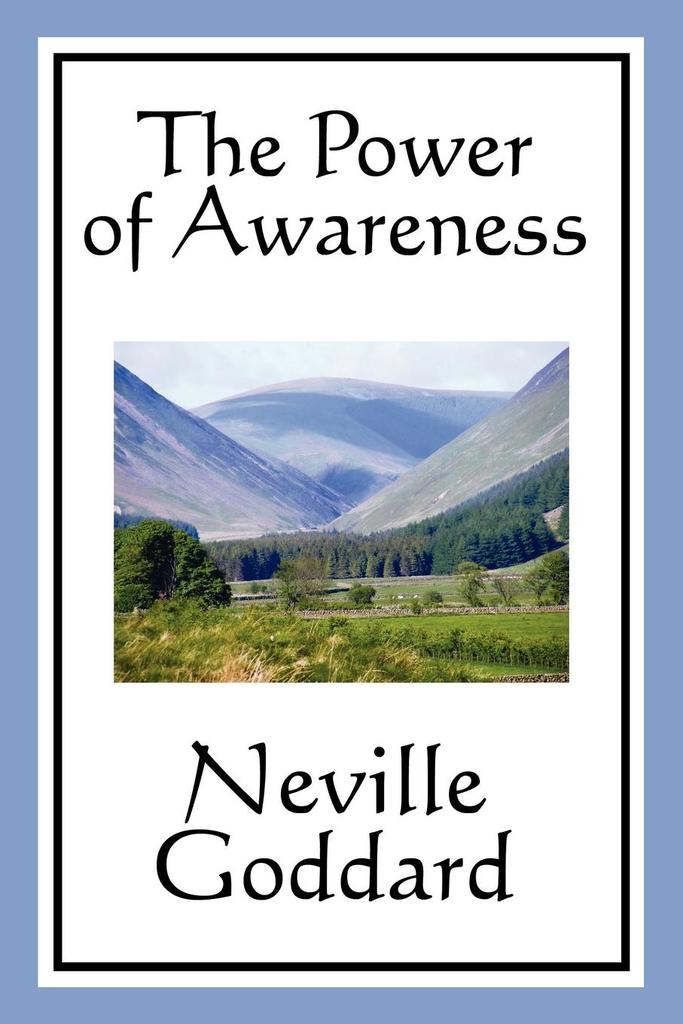 The Power Of Awareness by Neville Goddard Book Read Online