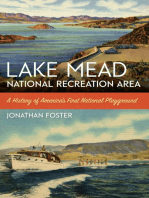 Lake Mead National Recreation Area: A History of America’s First National Playground