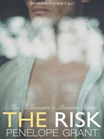 The Risk: The Billionaire's Passion Series, #3