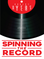 Spinning the Record: Stories