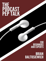 The Podcast Pep Talk