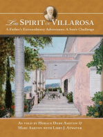 The Spirit of Villarosa: A Father’s Extraordinary Adventures; A Son’s Challenge