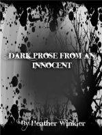 Dark Prose from an Innocent