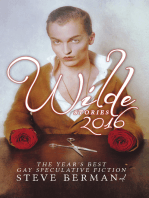 Wilde Stories 2016: The Year's Best Gay Speculative Fiction