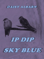 Ip Dip Sky Blue