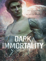 Dark Immortality