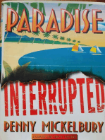 Paradise Interrupted