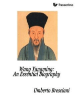 Wang Yangming: An Essential Biography