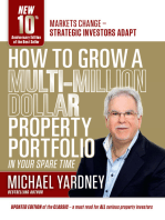 How To Grow A Multi-Million Dollar Property Portfolio - in your spare time