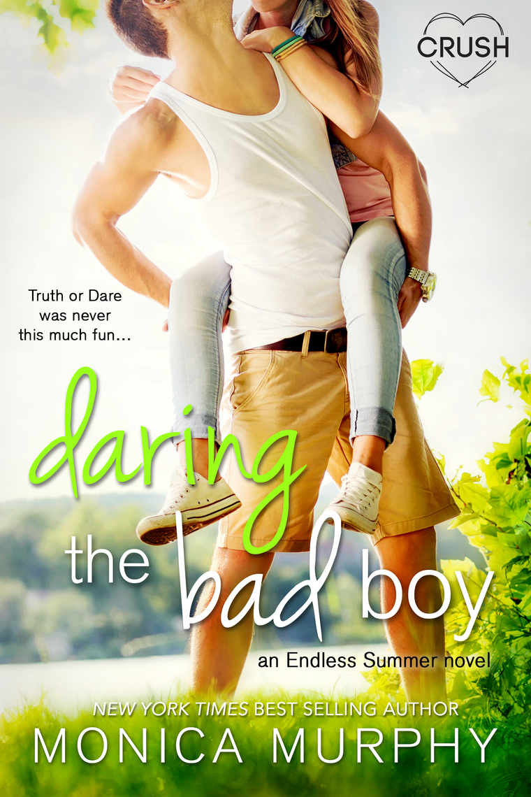 Read Daring the Bad Boy Online by Monica Murphy Books
