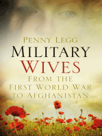 Military Wives: From WWI to Afghanistan