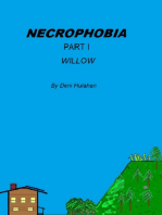 Necrophobia Part I Willow