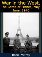 War in the West, The Battle of France, May-June, 1940