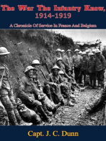 The War The Infantry Knew, 1914-1919: A Chronicle Of Service In France And Belgium