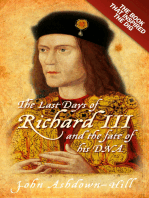 The Last Days of Richard III: The Book that Inspired the Dig