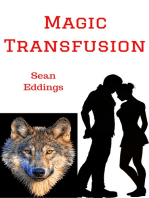 Magic Transfusion
