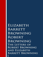 The Letters of Robert Browning and Elizabeth Barrng: I