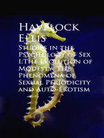 Studies in the Psychology of Sex I:The Evolution ual Periodicity and Auto-Erotism