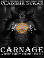 Carnage: A Rising Knight