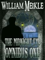 The Midnight Eye Files : Collection 1: Midnight Eye Collections, #1