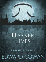 Harker Lives (Unfated, Book Five)